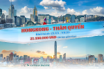 [Lễ 30.04] Tour Liên Tuyến: Hong Kong - Thẩm Quyến